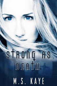 StrongAsDeath (book 1)